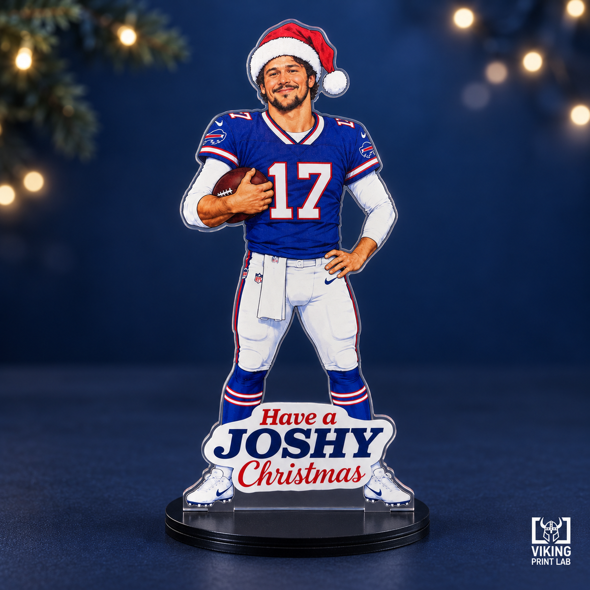 Have a Joshy Christmas — 14″ Acrylic Display