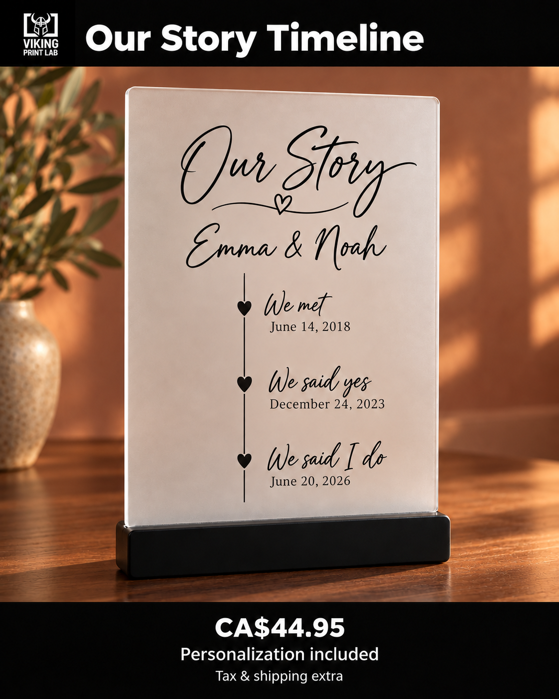 Personalized Our Story milestone timeline on frosted acrylic with a black stand in a terracotta living room.